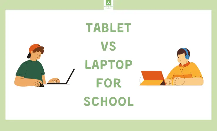 Tablet vs laptop 