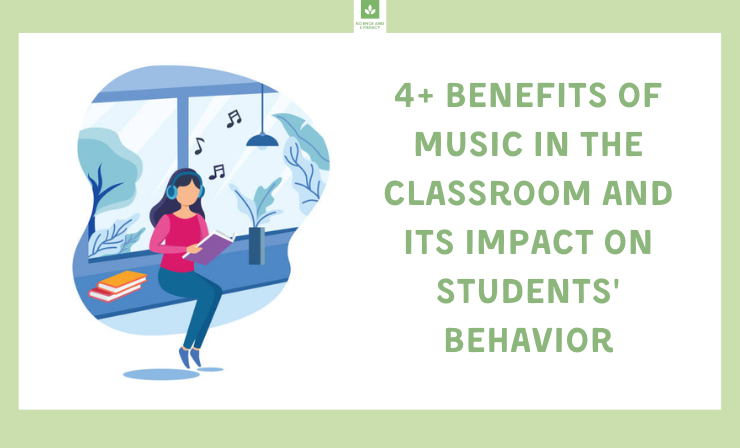 Musical Magic: Benefits of Music in the Classroom and 5 Strategies for Incorporating Music