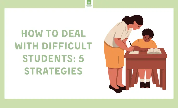 How to deal with difficult students