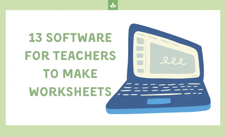 13 Software for Teachers to make Worksheets 