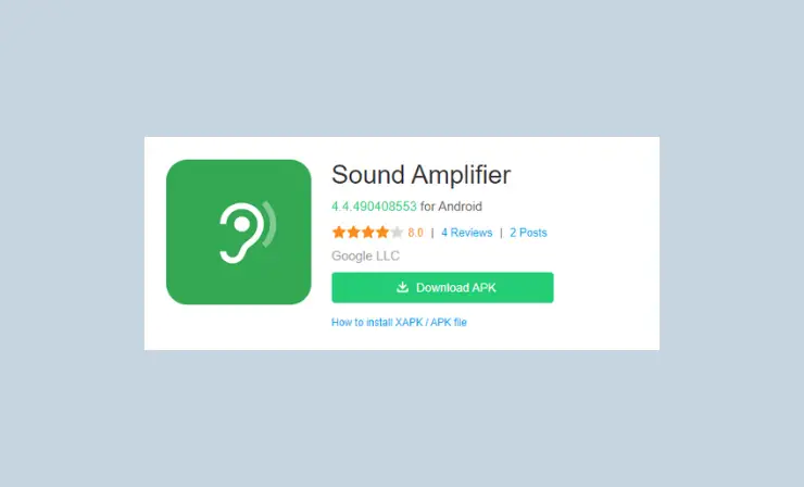 Sound Amplifier is an app that makes sound easier to hear