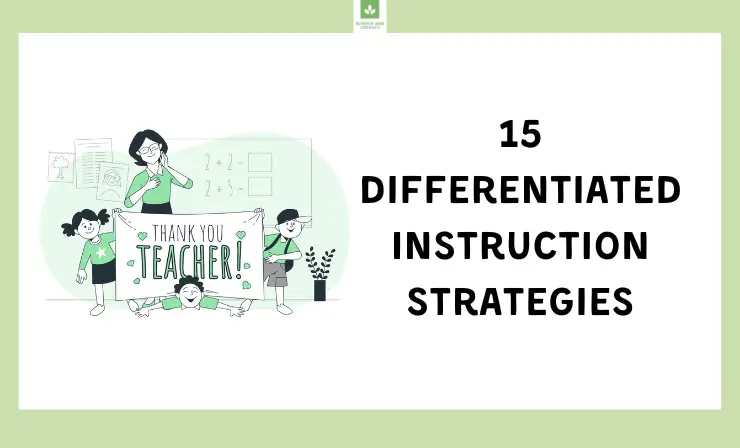 15 Differentiated Instruction Strategies In 2024 Examples