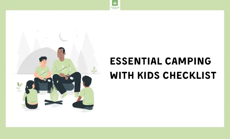 Kids Camping Checklist - Clean and Scentsible