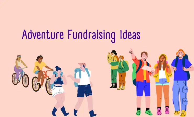 Adventure Fundraising Ideas