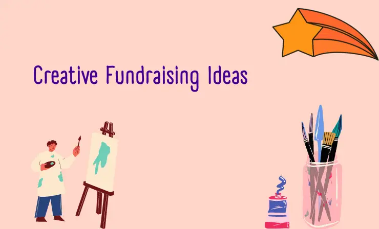 35 Creative High School Fundraising Ideas To Unite Community