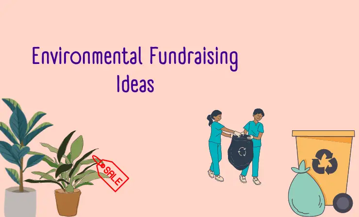 Environmental Fundraising Ideas