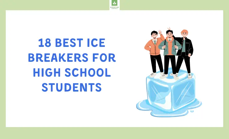 18 Must-Try Ice Breakers for High School to Try in 2024