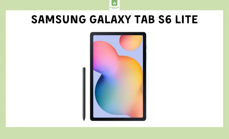 Samsung Galaxy Tab S6 Lite Samsung Galaxy Tab S6 Lite