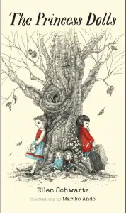 The Princess Dolls by Ellen Schwartz