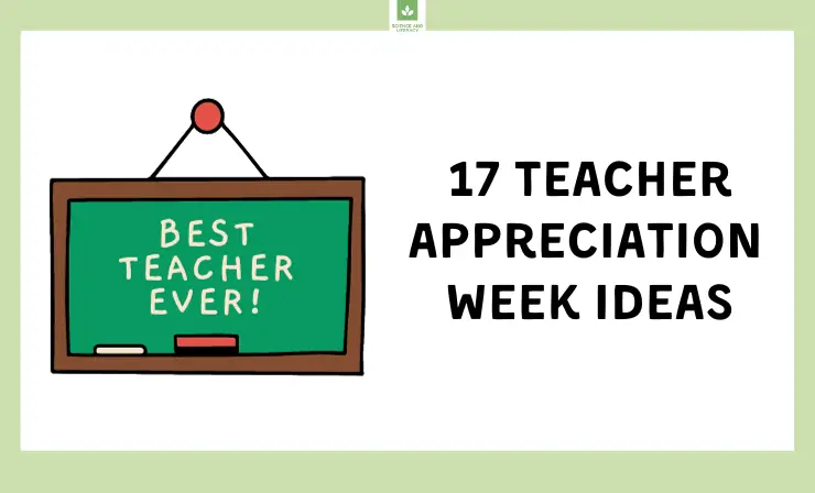 17 Teacher Appreciation Week Ideas