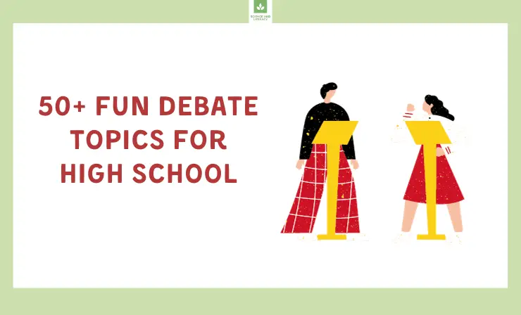 50+ Fun Debate Topics for High School