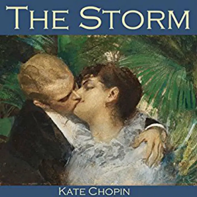 "The Storm" by Kate Chopin