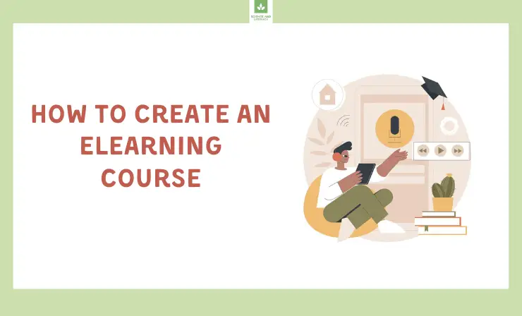 How to Create an eLearning Course