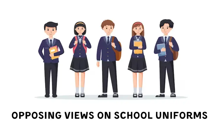 Opposing Views on School Uniforms
