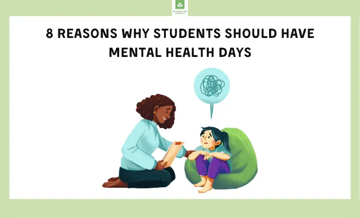 8 Key Reasons Why Students Should Have Mental Health Days