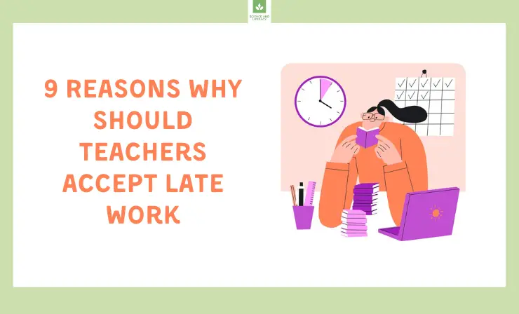 Why Should Teachers Accept Late Work